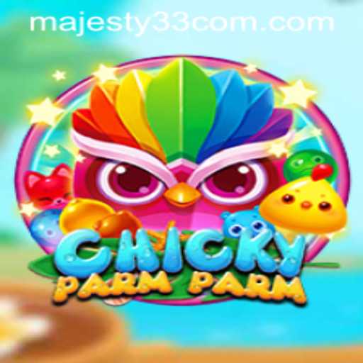 Discover the Alluring World of ChickyParmParm: The Game That Combines Fun with Strategy