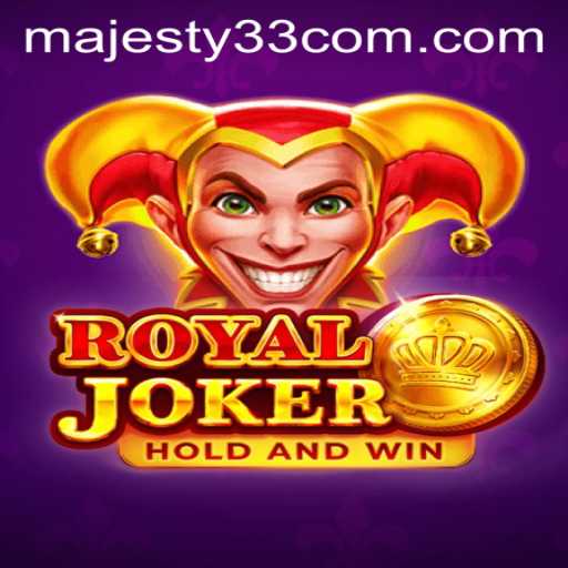 Experience the Thrill of RoyalJoker: Majesty33